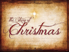 Story of Christmas Story of Christmas