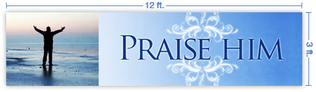 12x3 Horizontal Church Banner of Praise Him - The Sea