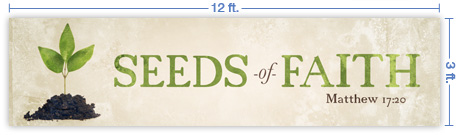 12x3 Horizontal Church Banner of Seeds of Faith